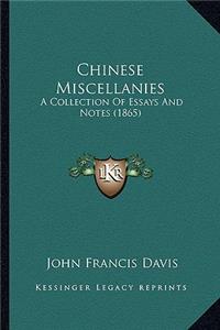 Chinese Miscellanies