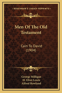 Men Of The Old Testament