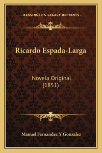 Ricardo Espada-Larga
