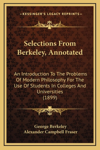 Selections from Berkeley, Annotated