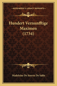 Hundert Vernunfftige Maximen (1734)
