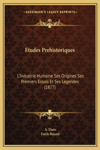 Etudes Prehistoriques
