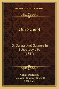 Our School