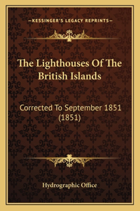 The Lighthouses Of The British Islands