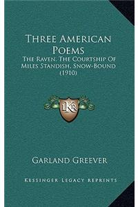 Three American Poems