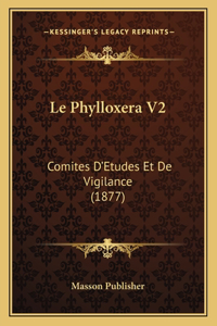 Le Phylloxera V2
