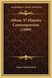 Allons-Y! Histoire Contemporaine (1898)