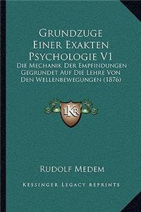 Grundzuge Einer Exakten Psychologie V1