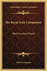 The Royal Arch Companion