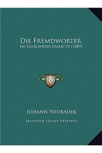 Die Fremdworter
