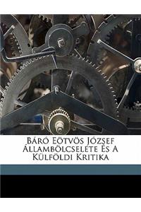 Baro Eotvos Jozsef Allambolcselete Es a Kulfoldi Kritika