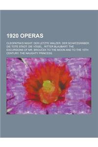 1920 Operas