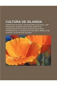 Cultura de Islandia: DePorte En Islandia, Gastronomia de Islandia, Lgbt En Islandia, Lenguas de Islandia, Medios de Comunicacion de Islandi