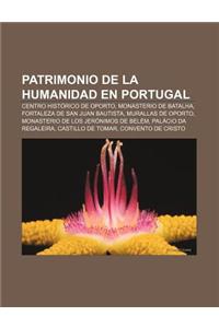 Patrimonio de La Humanidad En Portugal