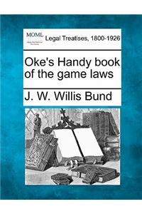 Oke's Handy book of the game laws