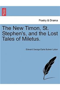 The New Timon, St. Stephen's, and the Lost Tales of Miletus.