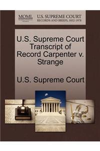 U.S. Supreme Court Transcript of Record Carpenter V. Strange