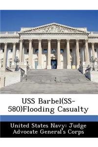 USS Barbel(ss-580)Flooding Casualty