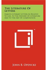 The Literature of Letters