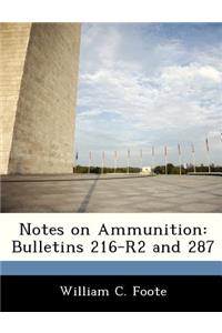 Notes on Ammunition