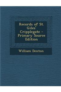 Records of St. Giles' Cripplegate