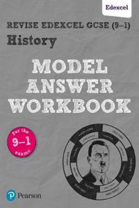 Pearson REVISE Edexcel GCSE History Model Answer Workbook - for 2025, 2026 exams