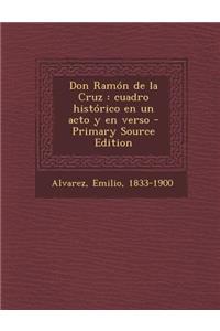 Don Ramón de la Cruz