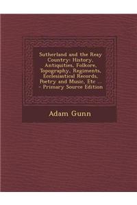 Sutherland and the Reay Country