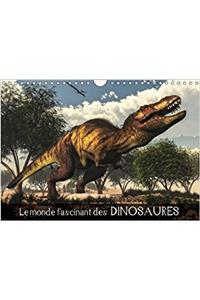 Le Monde Fascinant Des Dinosaures 2017