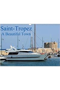 Saint-Tropez A Beautiful Town 2018