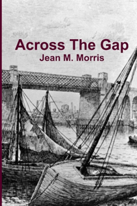 Across The Gap