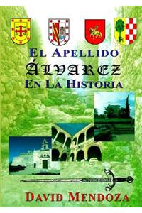 EL Apellido Alvarez En La Historia