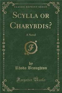 Scylla or Charybdis?