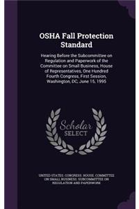OSHA Fall Protection Standard