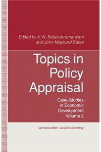 Topics in Policy Appraisal