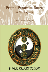 Prajna Paramita Sutra in 32 chapters
