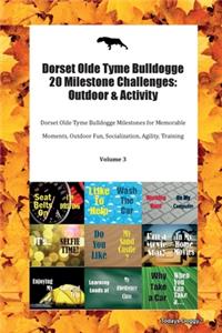 Dorset Olde Tyme Bulldogge 20 Milestone Challenges