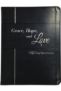 Grace, Hope, and Love