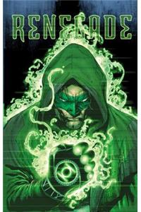 Green Lantern HC Vol 7 Renegade