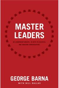 Master Leaders