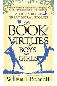 Book of Virtues for Boys and Girls