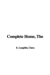 The Complete Home