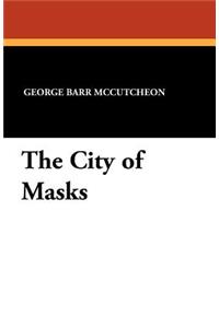 The City of Masks