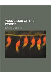 Young Lion of the Woods