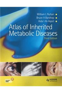 Atlas of Inherited Metabolic Diseases 3e