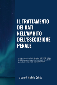 trattamento dei dati nell'ambito dell'esecuzione penale