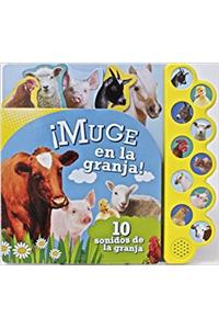 Muje En La Granga! 10 Sonidos de La Granja (10 Button Sound Book)