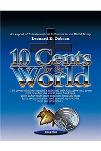 10 Cents for the World