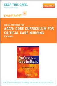 Core Curriculum for Critical Care Nursing Access Code