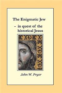 Enigmatic Jew